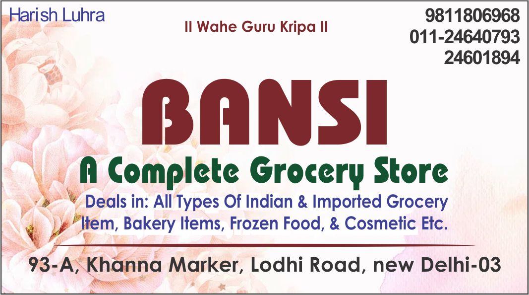 BANSI Grocery Store (General Store Lodhi Colony)